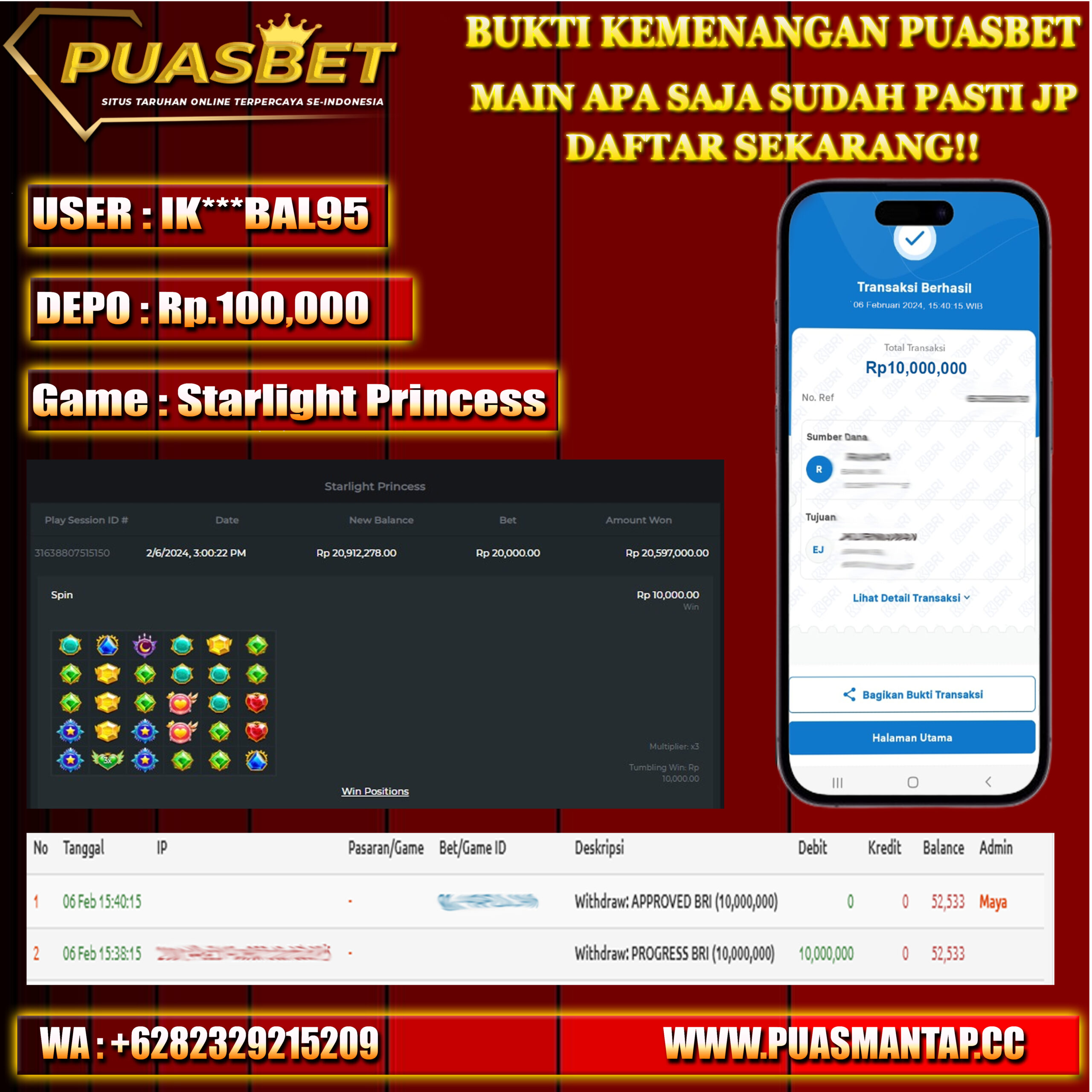 BUKTI WD PUASBET 06 FEB 2024 ( Starlight Princess ) Rp.10,000,000 – LUNAS)