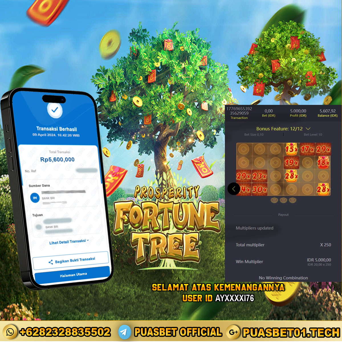 BUKTI WD PUASBET 09 APRIL 2024 ( Prosperity Fortune Tree ) Rp.5,600,000 – LUNAS)