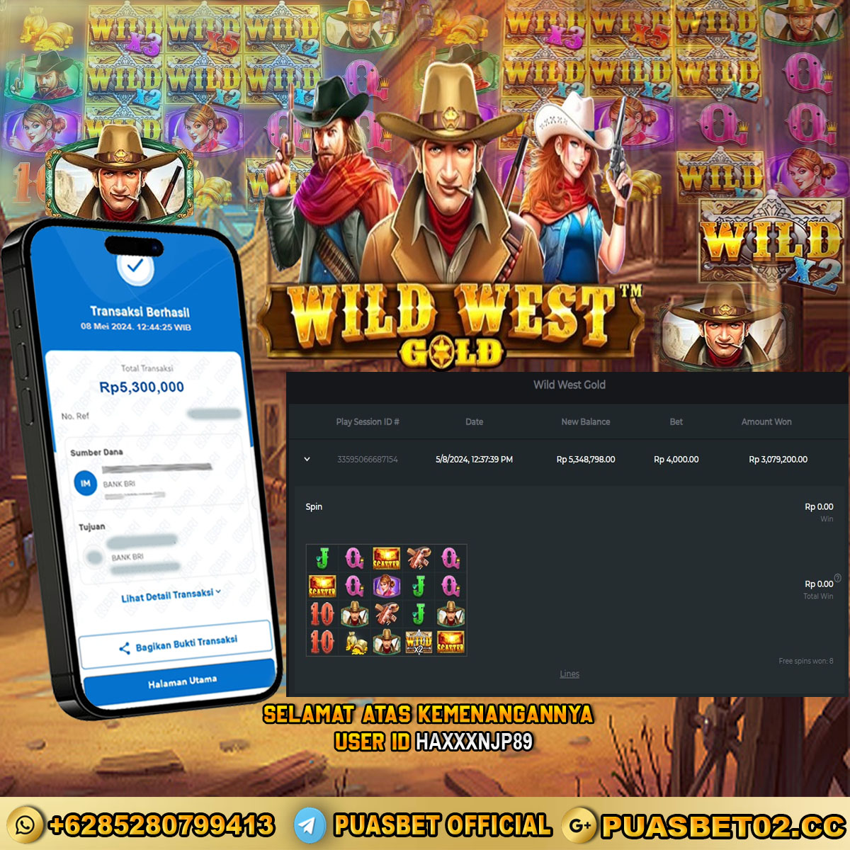 BUKTI WD PUASBET 08 MAY 2024 ( Wild West Gold ) Rp.5,000,000 – LUNAS)