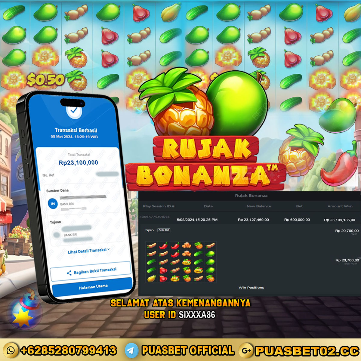 BUKTI WD PUASBET 08 MAY 2024 ( RUJAK BONANZA ) Rp.23,100,000 – LUNAS)