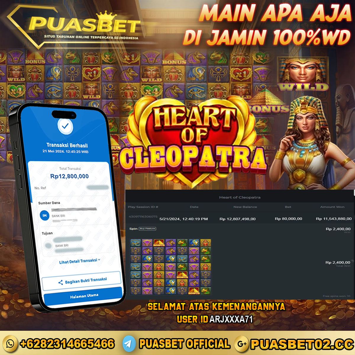 BUKTI WD PUASBET 21 MAY 2024 ( Heart of Cleopatra ) Rp.12,800,000 – LUNAS)