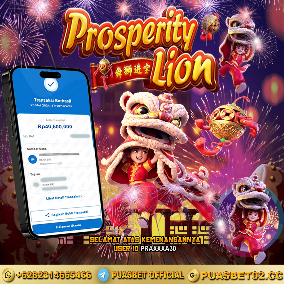 BUKTI WD PUASBET 23 MAY 2024 ( Prosperity Lion ) Rp.40,500,000 – LUNAS)