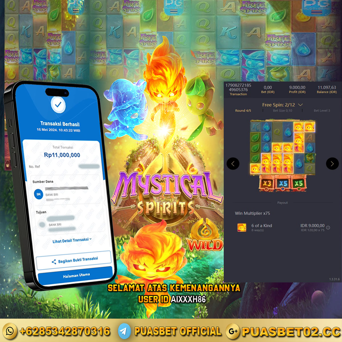 BUKTI WD PUASBET 16 MAY 2024 ( Mystical Spirits ) Rp.11,000,000 – LUNAS)