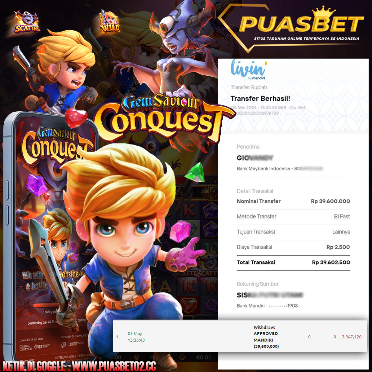 BUKTI WD PUASBET 05 MEI 2024 ( Gem Saviour ) Rp.39,600,000 – LUNAS)