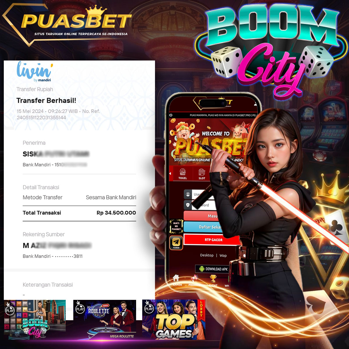 BUKTI WD PUASBET 15 MAY 2024 ( Boom City ) Rp.34,500,000 – LUNAS)